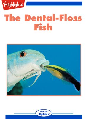 cover image of The Dental-Floss Fish